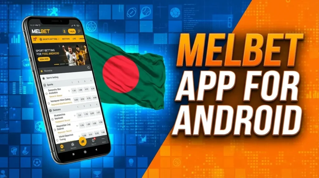 Download the Melbet APK file onto your Android device
